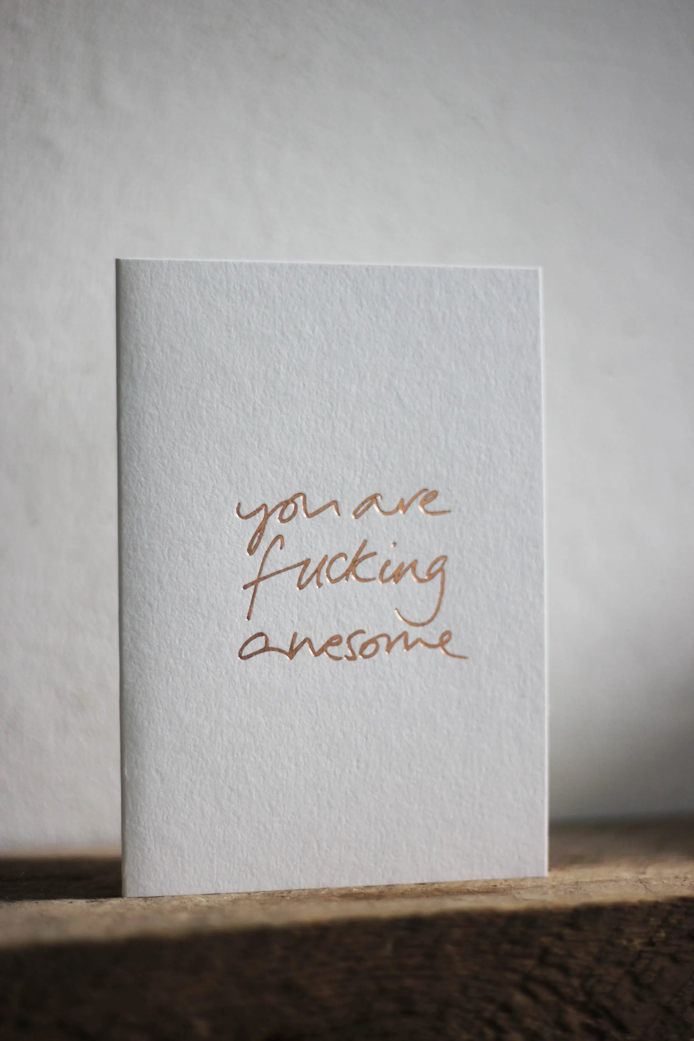 You are Fucking Awesome Card